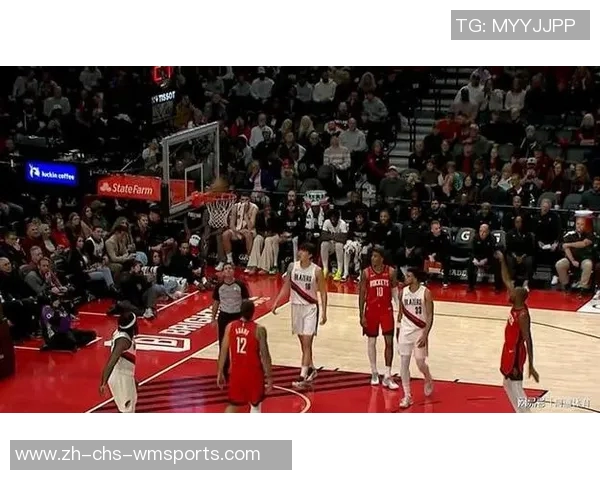 火箭队与开拓者队精彩对决直播全程回顾与分析